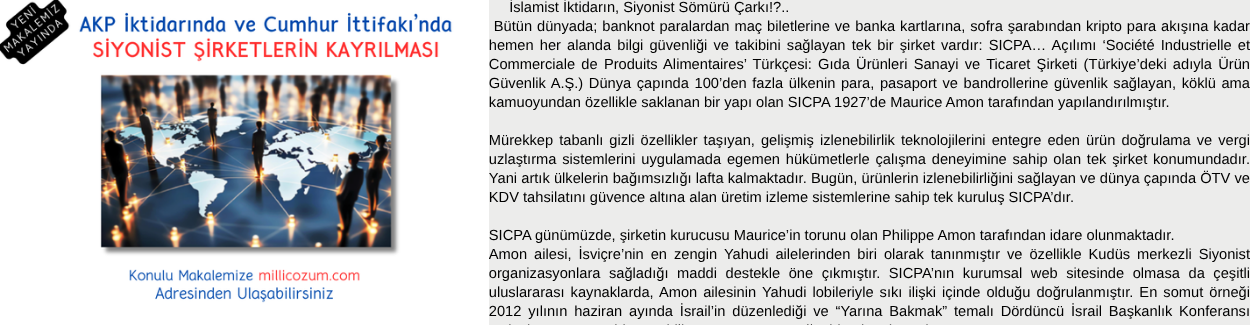 AKP İktidarında ve Cumhur İttifakı’nda SİYONİST ŞİRKETLERİN KAYRILMASI