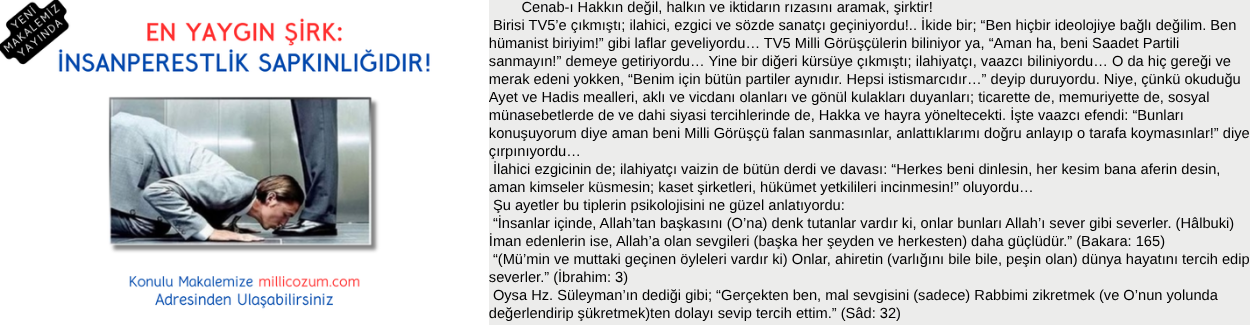 EN YAYGIN ŞİRK: İNSANPERESTLİK SAPKINLIĞIDIR!