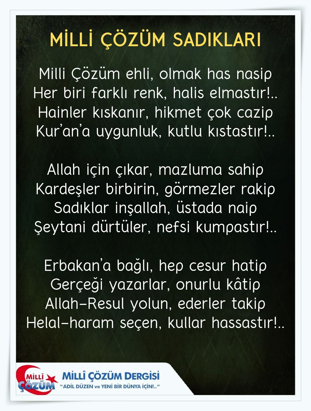 MİLLİ ÇÖZÜM SADIKLARI