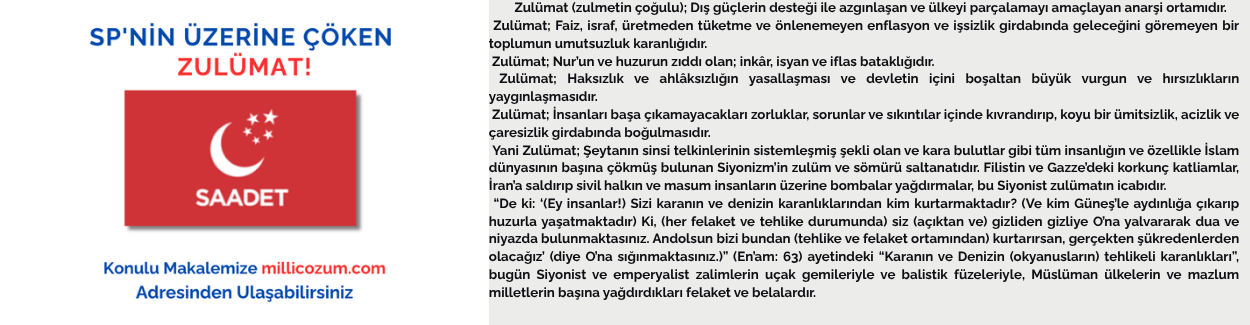 SP'NİN ÜZERİNE ÇÖKEN ZULÜMAT!