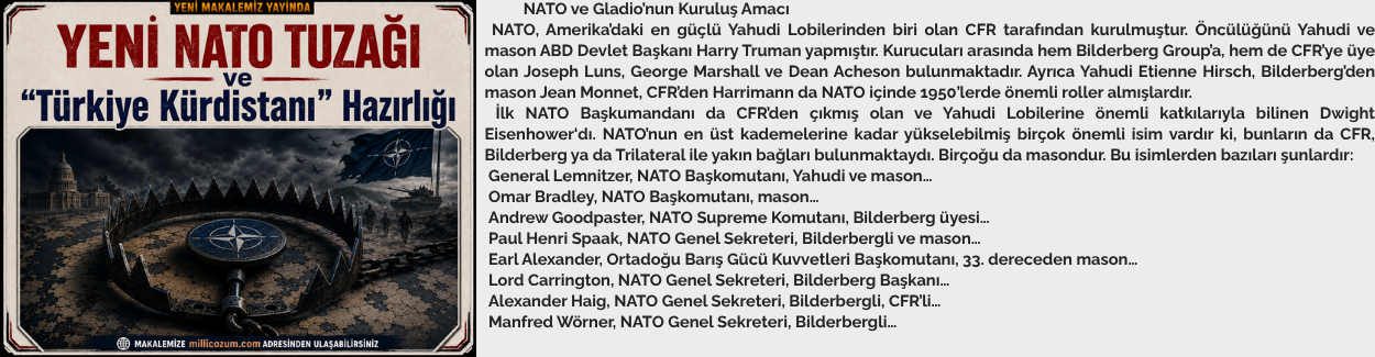 YENİ NATO TUZAĞI ve “Türkiye Kürdistanı” Hazırlığı