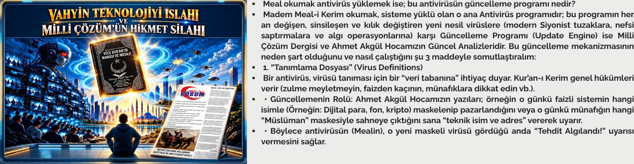 Vahyin Teknolojiyi Islahı VE MİLLİ ÇÖZÜM’ÜN HİKMET SİLAHI