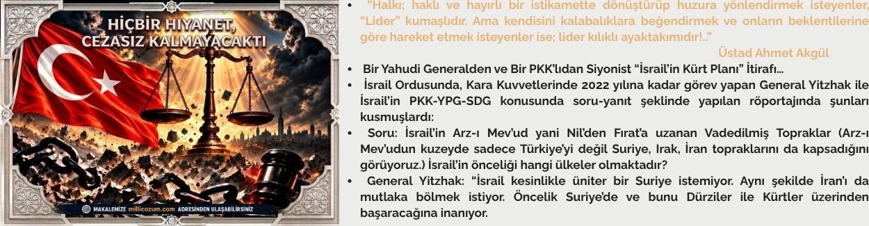 HİÇBİR HIYANET, CEZASIZ KALMAYACAKTI